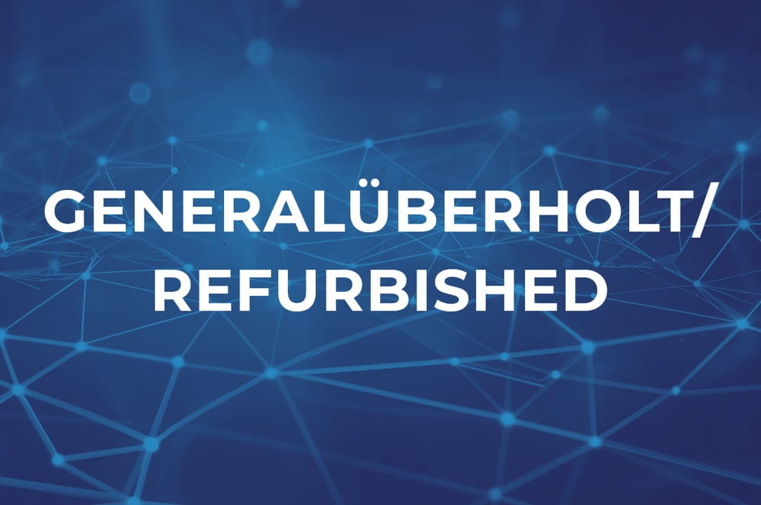 Zustand Generalüberholt Refurbished