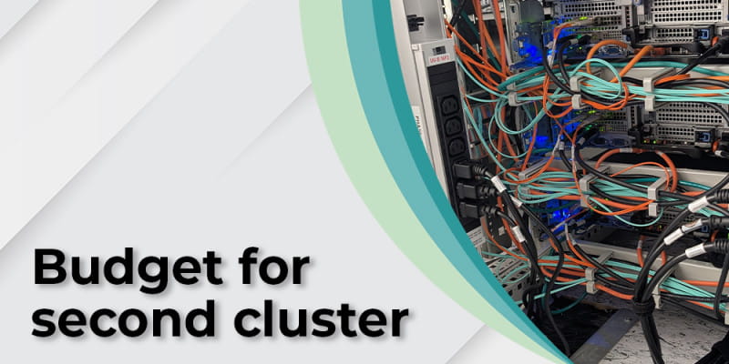Budget for second cluster